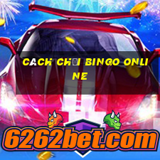 cách chơi bingo online