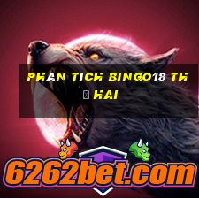 phân tích Bingo18 thứ hai